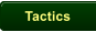 Tactics