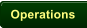 Operations